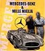 Mercedes-Benz & Mille Miglia