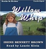 Willow Whip