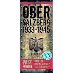 Past Finder Obersalzberg 1933-45: Traces of German History - A Guidebook (Pastfinder)