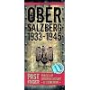 Past Finder Obersalzberg 1933-45: Traces of German History - A Guidebook (Pastfinder)