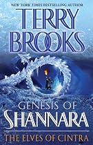 The Elves of Cintra (The Genesis of Shannara, Book 2)