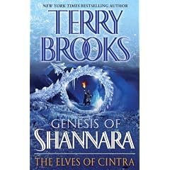 The Elves of Cintra (The Genesis of Shannara, Book 2)