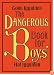The Dangerous Book for Boys