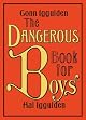 The Dangerous Book for Boys