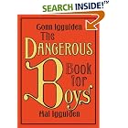 Click here to buy The Dangerous Book for Boys by  Conn Iggulden and Hal Iggulden.