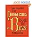 The Dangerous Book for Boys
