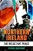 Northern Ireland: The Reluctant Peace