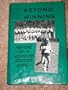 Beyond Winning: Memoir of a Women's Soccer Coach