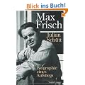 Max Frisch: Biographie eines Aufstiegs