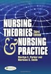 Nursing Theories and Nursing Practice
