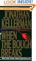 When the Bough Breaks (Alex Delaware Novels)