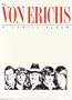 The Von Erichs: A Family Album : Tragedies and Triumphs of America's First Family of Wrestling
