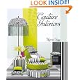 Couture Interiors: Living With Fashion