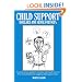 CHILD SUPPORT DOLLAR$ and SENSE for NCPs: Practical advice, guidance, resources and much more for Non-Custodial Parents juggling child support issues.