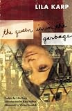 The Queen Is in the Garbage (Classic Feminist Writers) (Classic Feminist Writers)