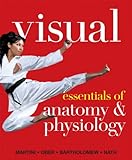 Visual essentials of anatomy & physiology