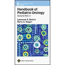 Click here to buy Handbook of Pediatric Urology by Laurence S Baskin and Barry A Kogan.