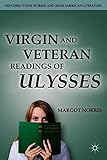 Virgin and veteran readings of Ulysses