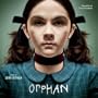 Orphan [Original Motion Picture Soundtrack]