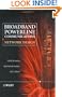Broadband Powerline Communications: Network Design
