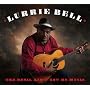 The Devil Ain'T Got No Music ~ Lurrie Bell