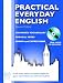 Practical Everyday English with CD: A Self-study Method of Spoken English for Upper Intermediate and Advanced Students