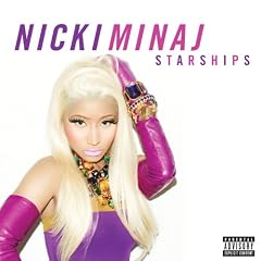 Starships (Explicit Version)