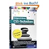 Fortgeschrittene CSS-Techniken: Fortgeschrittene CSS-Techniken, komplexe CSS-Layouts, verschachtelte Navigationslisten, Mehrspaltenlayouts, Debugging u.v.m (Galileo Computing) Fortgeschrittene CSS-Techniken: Fortgeschrittene CSS-Techniken, komplexe CSS-Layouts, verschachtelte Navigationslisten, Mehrspaltenlayouts, Debugging u.v.m (Galileo Computing)