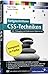 Fortgeschrittene CSS-Techniken: Fortgeschrittene CSS-Techniken, komplexe CSS-Layouts, verschachtelte Navigationslisten, Mehrspaltenlayouts, Debugging u.v.m (Galileo Computing)
