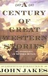 A Century of Great Western Stories