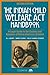 The Indian Child Welfare Act Handbook: A Legal Guide to the Custody and Adoption of Native American Children