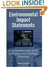 Environmental Impact Statements: A Comprehensive Guide to Project and Strategic Planning