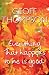 Everything That Happens to Me Is Good