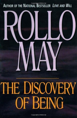 The Discovery of Being: Writings in Existential Psychology by May, Rollo (1994) Paperback