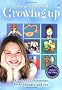 Usborne Facts of Life, Growing Up (All about Adolescence, body changes and sex)