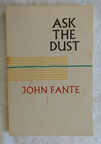 Ask The Dust