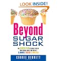 Beyond Sugar Shock: The 6-week Plan to Break Free of Your Sugar Addiction and Get Slimmer, Sexier & Sweeter
