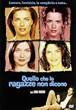 Quello Che Le Ragazze Non Dicono