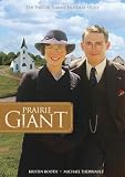 Prairie Giant: The Pastor Tommy Douglas Story