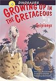Growing Up in the Cretaceous: Scipionyx (Dinosaurs)