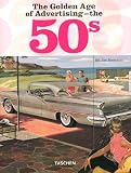 The Golden Age of Advertising - the 50s