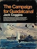 The campaign for Guadalcanal;: A battle that made history