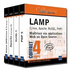 LAMP (Linux, Apache, MySQL, PHP) Pack 4 volumes : Ma�trisez vos applications Web en Open Source
