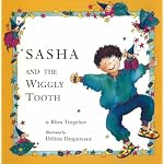 Sasha and the Wiggly Tooth book cover