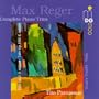 Reger: Piano Trios