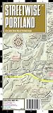 Streetwise Portland Map - Laminated City Center Street Map of Portland, Oregon - Folding pocket size travel map with Max Light Rail map