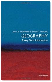 Geography: A Very Short Introduction (Very Short Introductions)