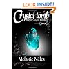 Crystal Tomb: Starfire Angels Book 3