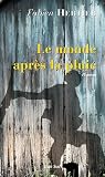 Le monde apr�s la pluie