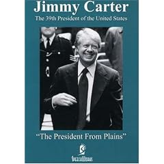 Jimmy Carter: "The President from Plains" by 